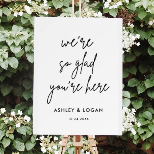 We Are So Glad You Are Here Modern Wedding Welcome Foam Board