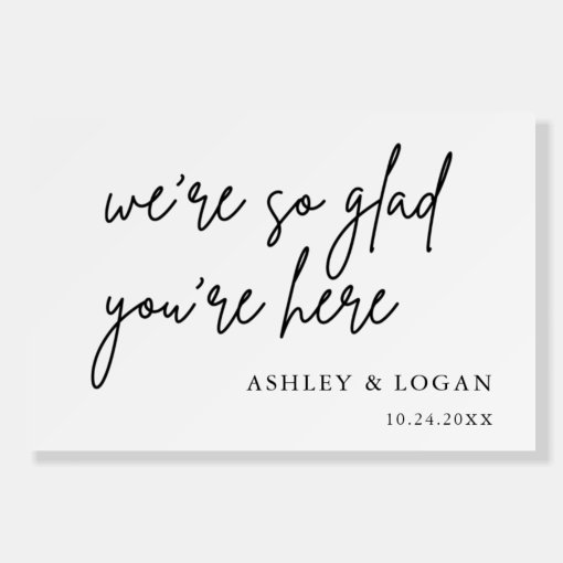 We Are So Glad You Are Here RusticWedding Welcome Foam Board | Zazzle