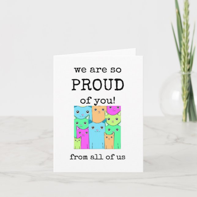 We Are So Proud of You, From All of Us, Congrats Card (Front)