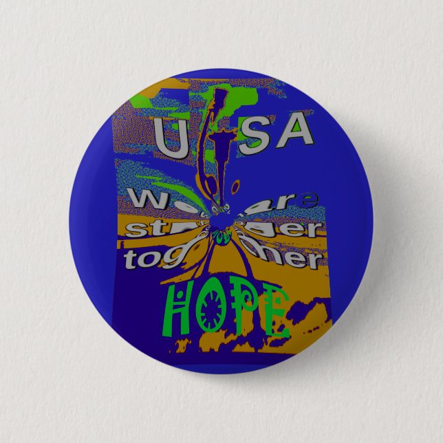 We are stronger together funny USA Hope pattern de Button (Front)