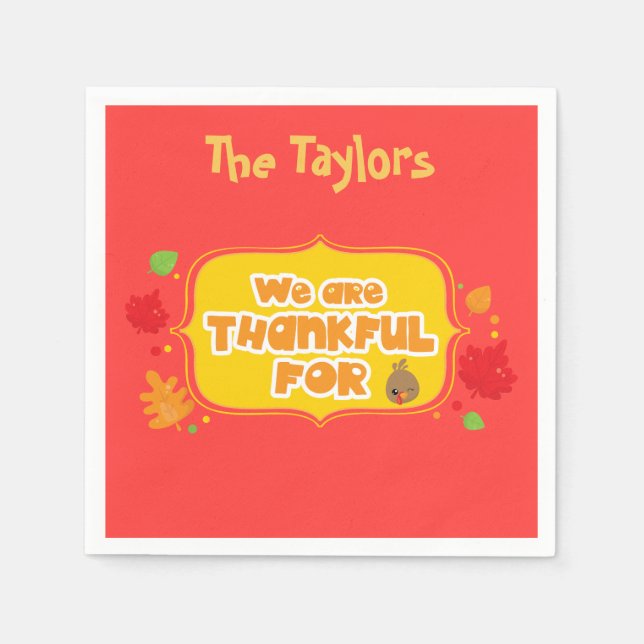 We are Thankful For Paper Napkins (Front)