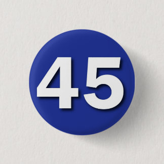 We are the 45 button