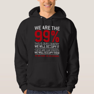 We are the 99% - 99 percent occupy wall street hoodie