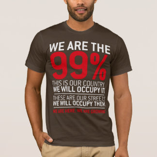 We are the 99% - 99 percent occupy wall street T-Shirt
