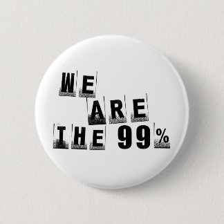 We Are The 99% Button