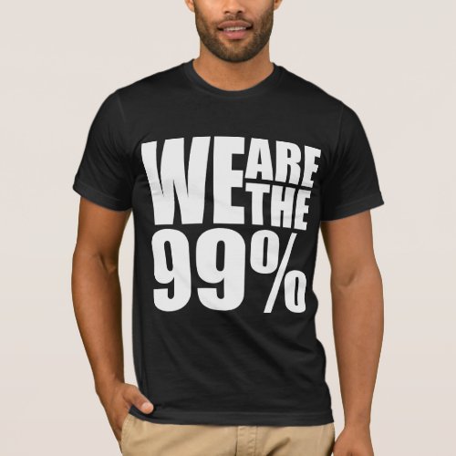 We Are the 99 Dark Bella Canvas T_Shirt