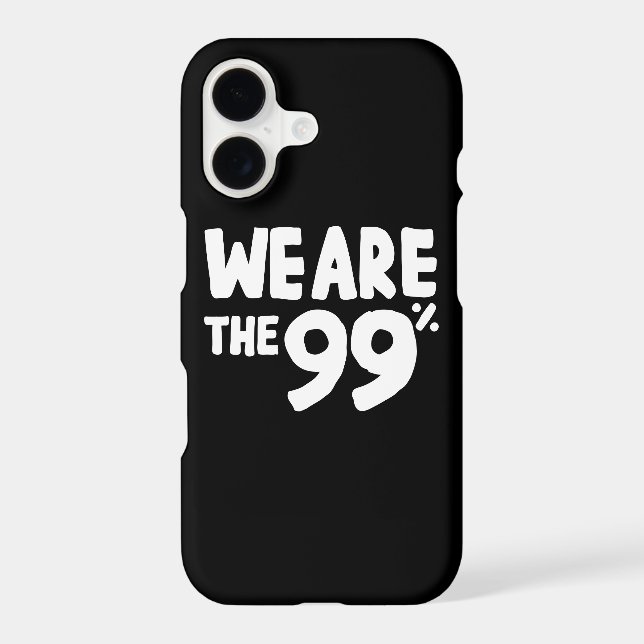 We Are the 99% Iphone Case (Back)