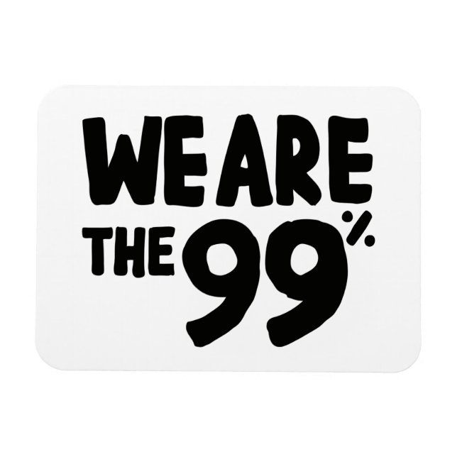 We Are the 99% Magnet (Horizontal)