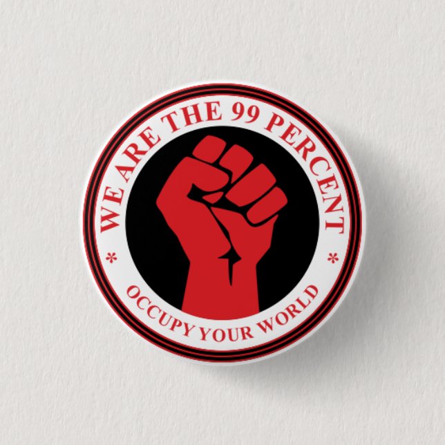 We Are The 99 Percent Pinback Button (Front)