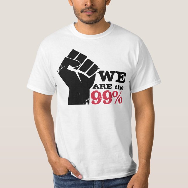 We Are The 99% T Shirt (Front)