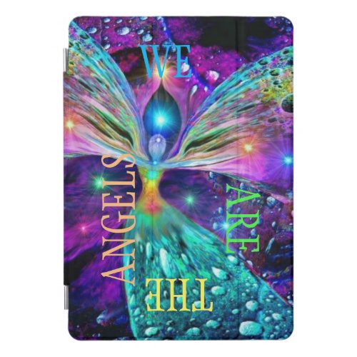 WE ARE THE ANGELS iPad PRO COVER