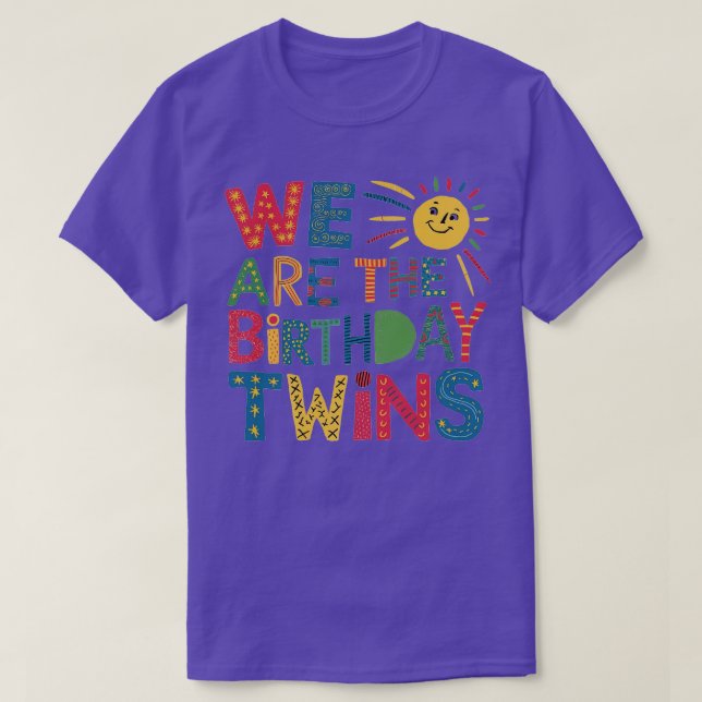 We Are The Birthday Twins 1 T-Shirt (Design Front)