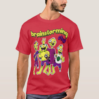 We Are The Brainstorming Club Fear Nervous Spooky T-Shirt