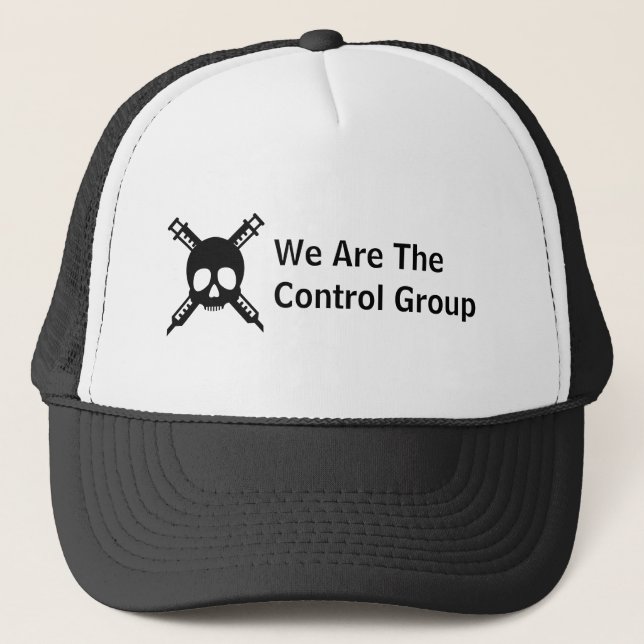 We Are The Control Group Trucker Hat (Front)