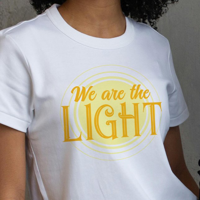 We are the light orange & yellow sun T-Shirt (Creator Uploaded)
