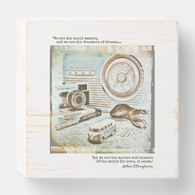 We are the musicmakers Ode quote Wooden Box Sign (Front Horizontal)