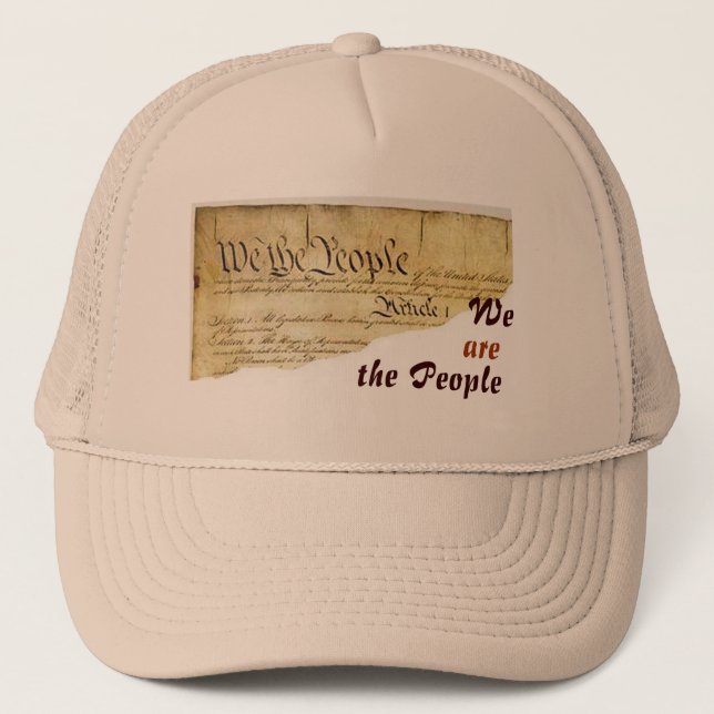 We ARE the People Trucker Hat (Front)