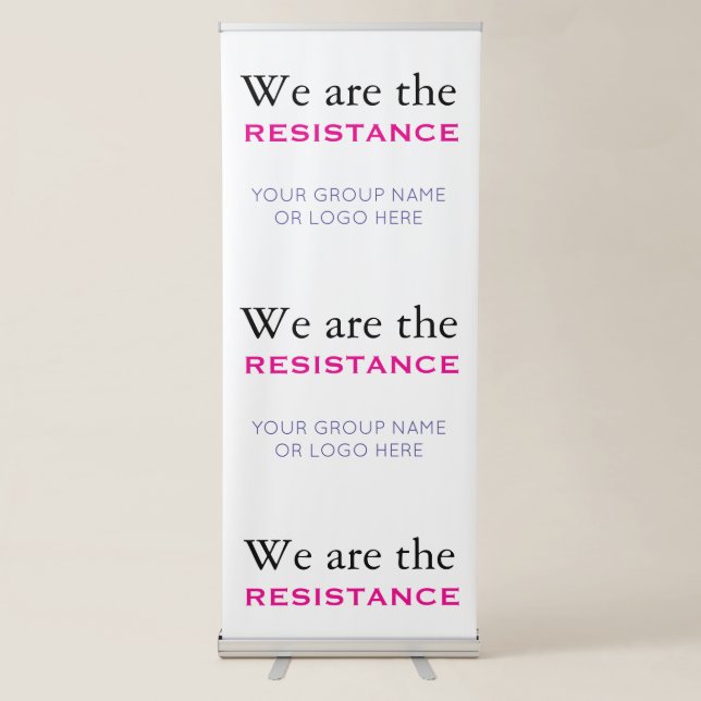 We Are the Resistance Name Logo Selfie Backdrop Retractable Banner (Front)