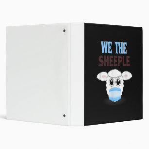 We are The sheeple funny sheep with face mask 3 Ring Binder