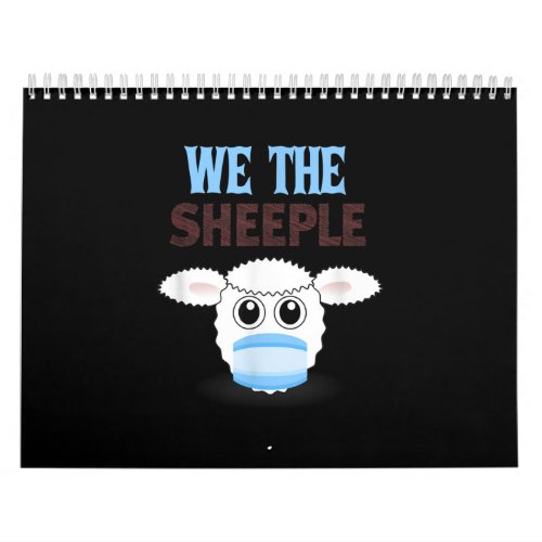 We are The sheeple  funny sheep with face mask Calendar