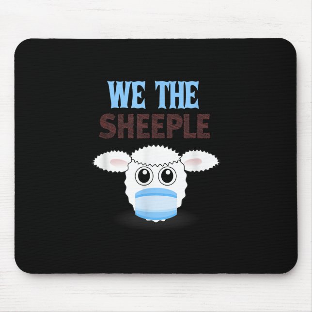 We are The sheeple | funny sheep with face mask Mouse Pad (Front)