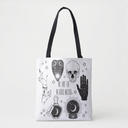 We are the weirdos mister_Tote bag