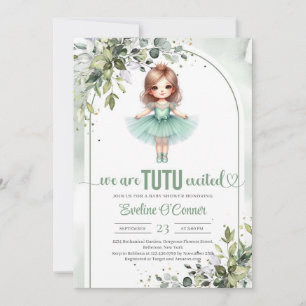 We are tutu excited tutu greenery and gold invitation