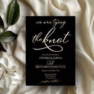 We Are Tying The Knot Elegant Script Wedding Foil Invitation