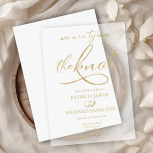 We Are Tying The Knot Gold Script Wedding Vellum Invitations