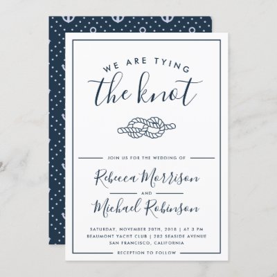 We Are Tying The Knot Nautical Wedding Invitation
