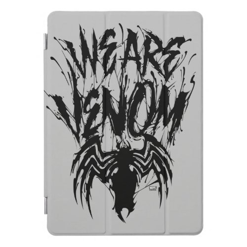 We Are Venom Spider Graphic iPad Pro Cover