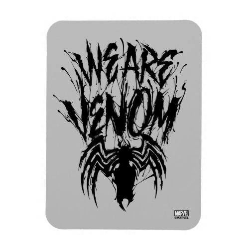 We Are Venom Spider Graphic Magnet