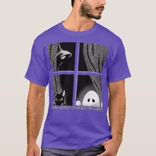 We Are Watching You Here T-Shirt