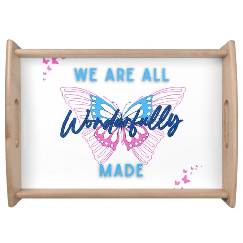 We are Wonderfully Made with Butterflys Serving Tray