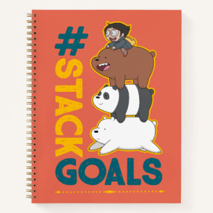 We Bare Bears and Chloe - #StackGoals Notebook