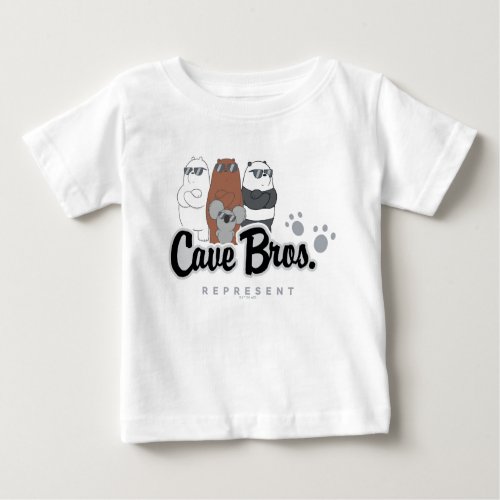 We Bare Bears _ Cave Bros Represent Baby T_Shirt