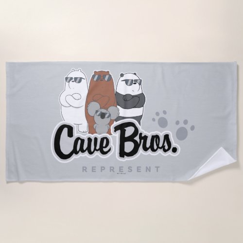 We Bare Bears _ Cave Bros Represent Beach Towel