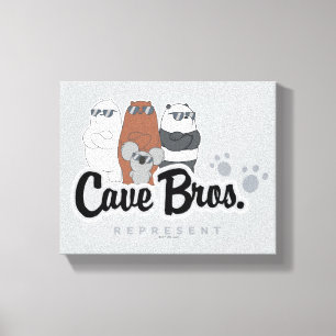 We Bare Bears - Cave Bros. Represent Canvas Print