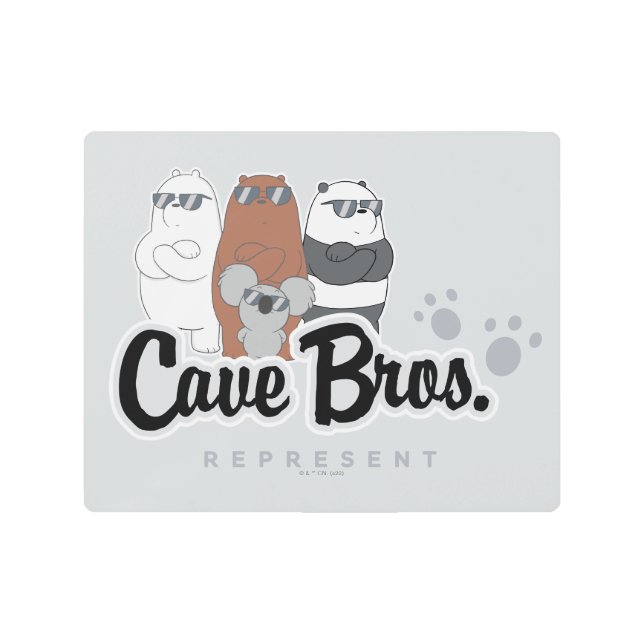 We Bare Bears - Cave Bros. Represent Metal Print (Front)