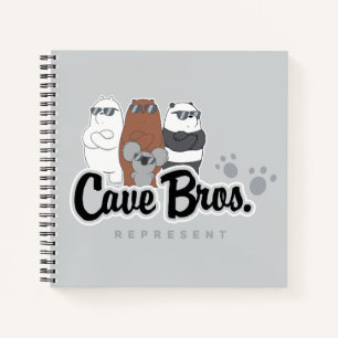 We Bare Bears - Cave Bros. Represent Notebook