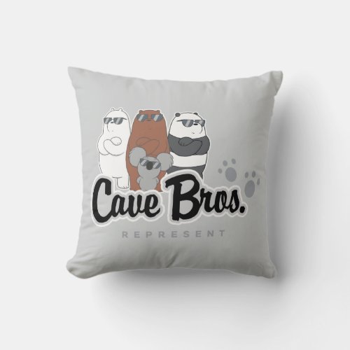 We Bare Bears _ Cave Bros Represent Throw Pillow