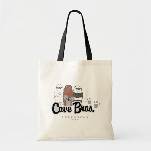 We Bare Bears _ Cave Bros Represent Tote Bag