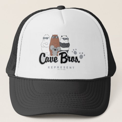 We Bare Bears _ Cave Bros Represent Trucker Hat