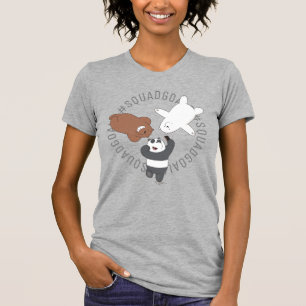 We Bare Bears - #SquadGoals T-Shirt
