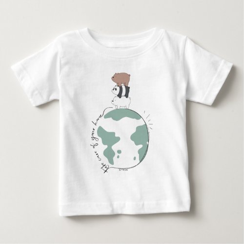 We Bare Bears _ Take Care of Your Home Baby T_Shirt