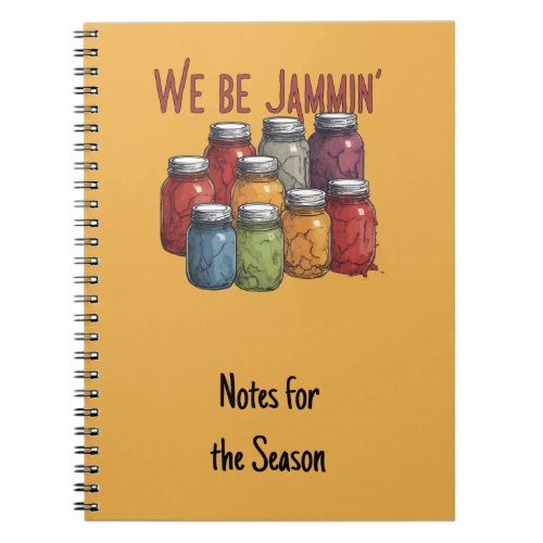 We Be Jammin Notebook