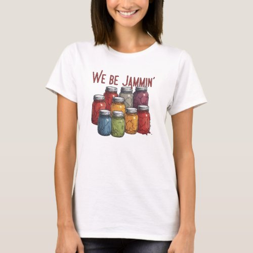 We Be Jammin T_Shirt