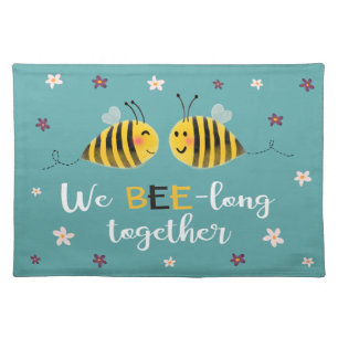 We BEE-long together with bees & flowers Cloth Placemat
