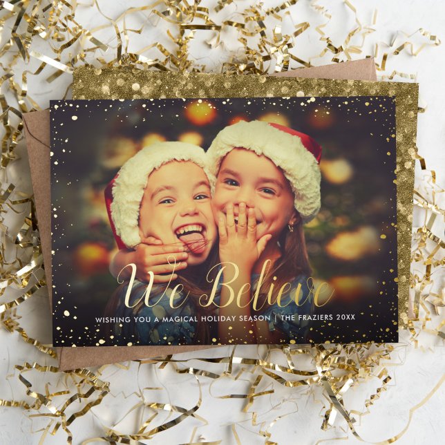 We Believe | Gold Glitz Photo Overlay Foil Holiday Card (Creator Uploaded)