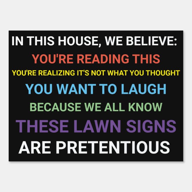 We Believe - Lawn Yard Sign (Front)